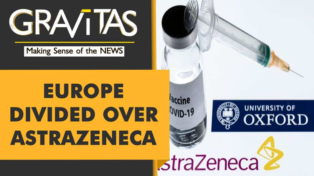 Gravitas: France, Germany suspend AstraZeneca jabs