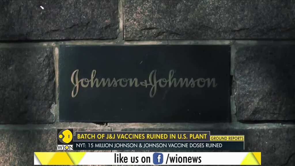 US: 15 million doses of Johnson & Johnson coronavirus vaccine destroyed