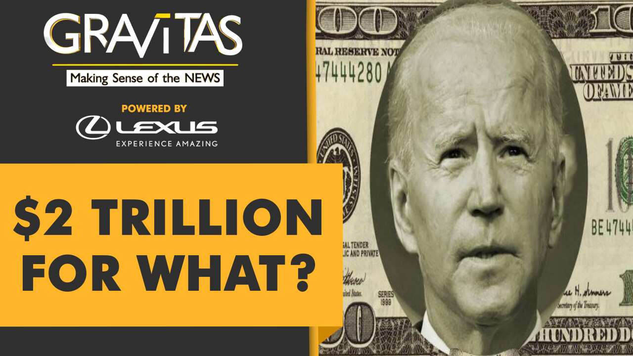 Gravitas: Joe Biden's $2,000,000,000,000 Infra-Plan - Gravitas News