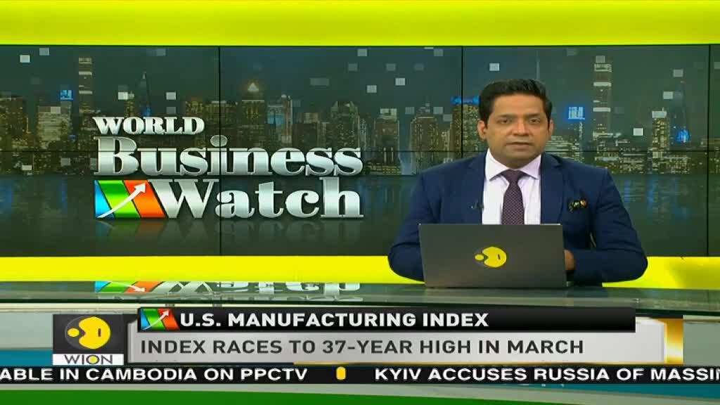 World Business Watch: US manufacturing sector index races to 37-year high in March