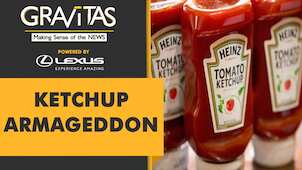 Gravitas: America is running out of ketchup