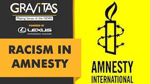 Gravitas: AMNESTY EMPLOYEES COMPLAIN OF RACISM