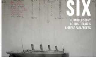 'The Six' Documentary tells 'unknown' story of Titanic's Chinese survivors