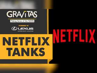 Gravitas: Post-lockdown world unsubscribes Netflix