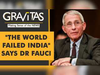 Gravitas | Rich countries let India down: America's top infectious disease expert