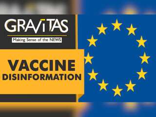 Gravitas: E.U blames China, Russia for vaccine disinformation