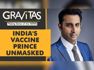 Gravitas: India's Vaccine Prince unmasked