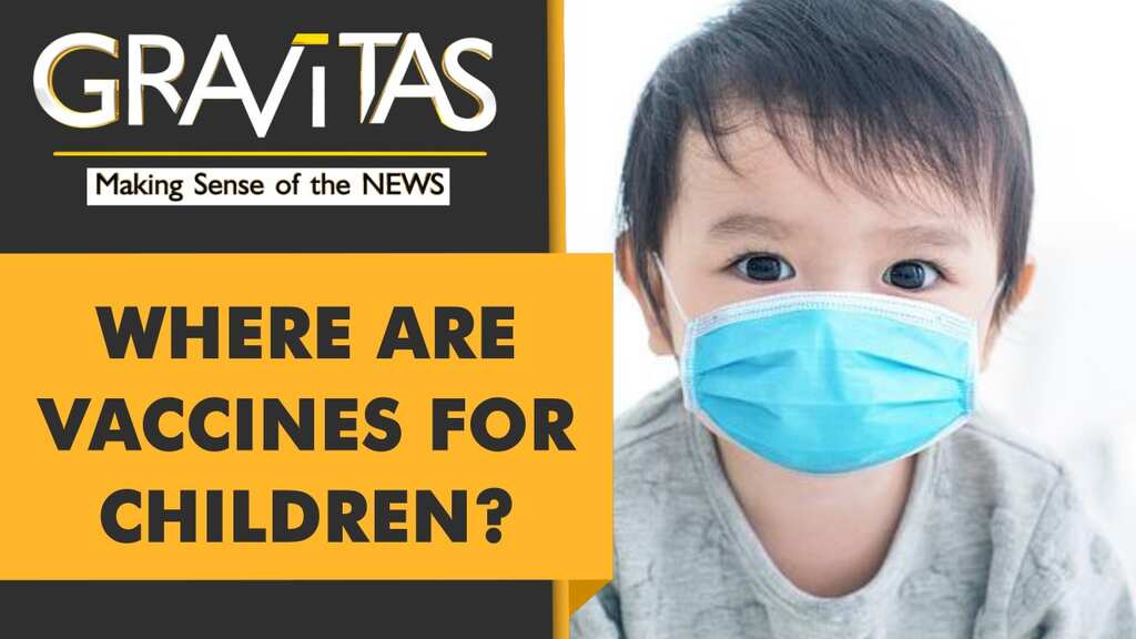Gravitas: Why we urgently need to vaccinate children