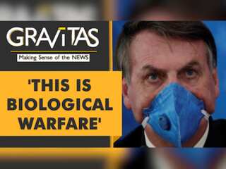 Gravitas: Brazil's President calls Covid-19 'biological warfare'