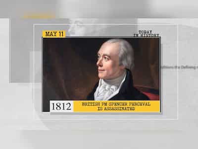 May 11 in History: India's nuclear tests, British PM assassination, and more