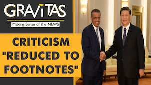 Gravitas | Wuhan virus pandemic: Expert panel stops short of holding China to account