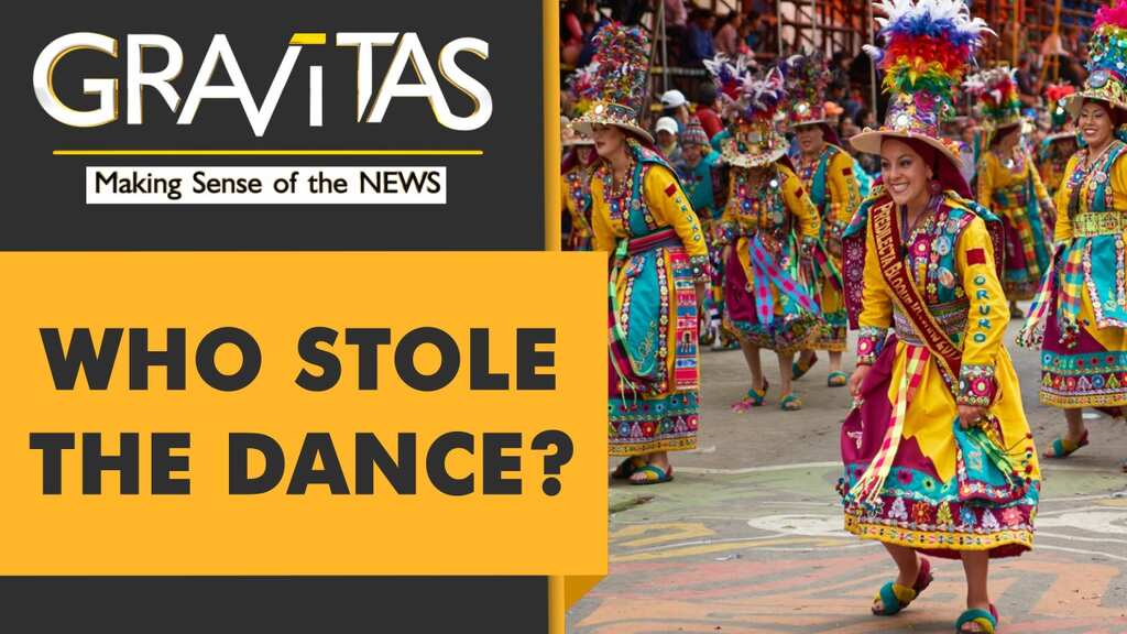 Gravitas: Peru, Bolivia fights over ancient dance forms