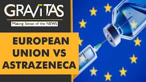 Gravitas: EU takes AstraZeneca to court