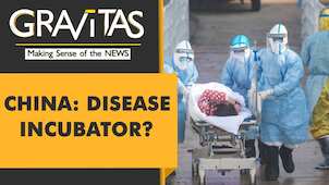 Gravitas: Why is China a hotspot for new diseases?