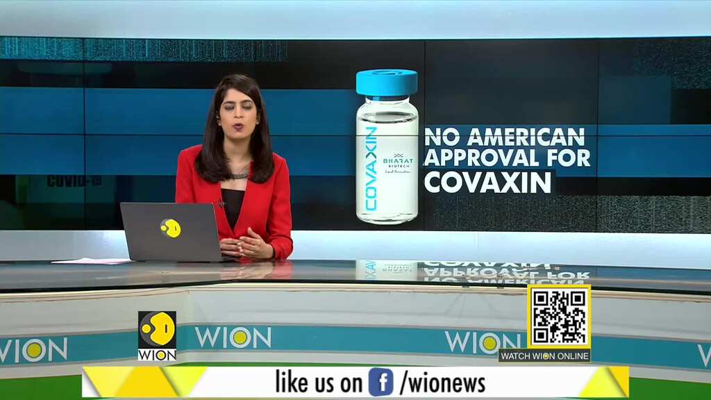 India: No American approval for Covaxin