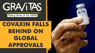 Gravitas: Why did America deny approval to Covaxin?