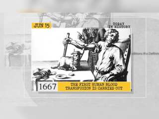 June 15 in history: First human blood transfusion is carried out and more