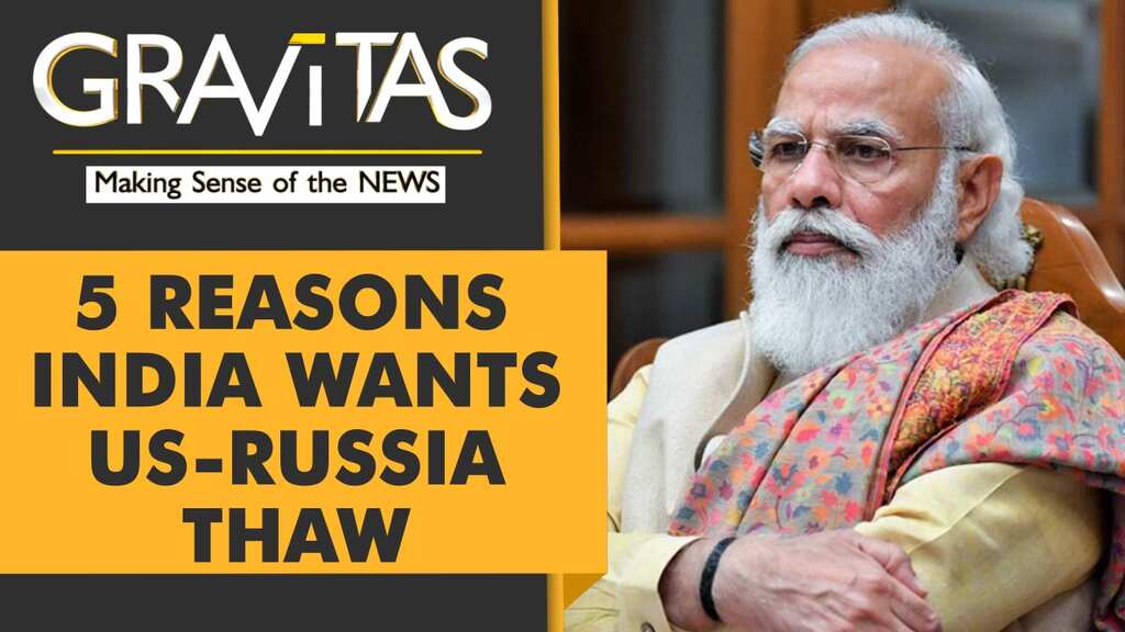 Gravitas | US-Russia thaw: What does it mean for India?