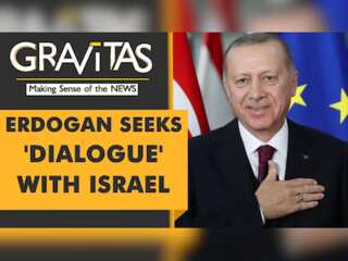 Gravitas: Turkish President changes tune on Israel