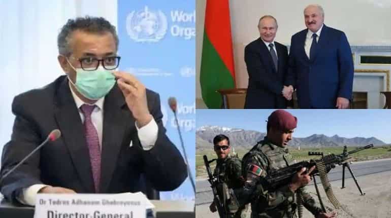 Top 10 world news: WHO warns of third wave of COVID-19, Afghan govt takes back control of Pakistani border and more