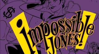 Impossible Jones: A comic where thief becomes a superhero