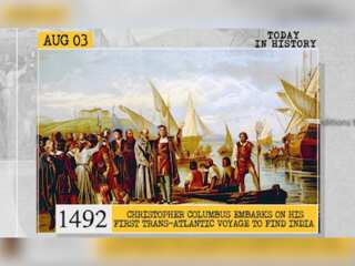 Aug 3 in history: Columbus embarks on his first Trans-Atlantic voyage to find India and more
