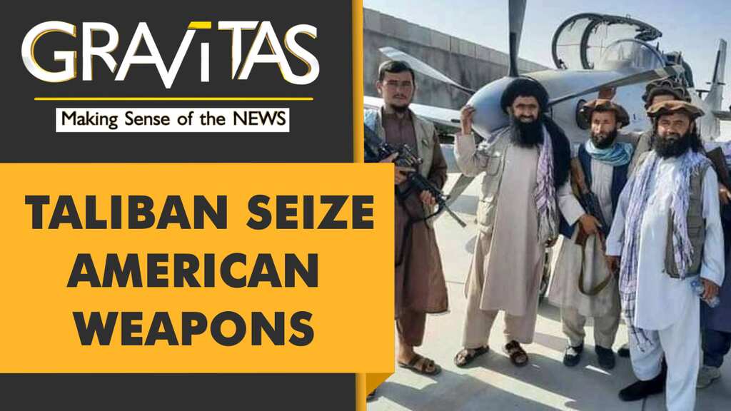 Gravitas: These American weapons are now in Taliban's hands