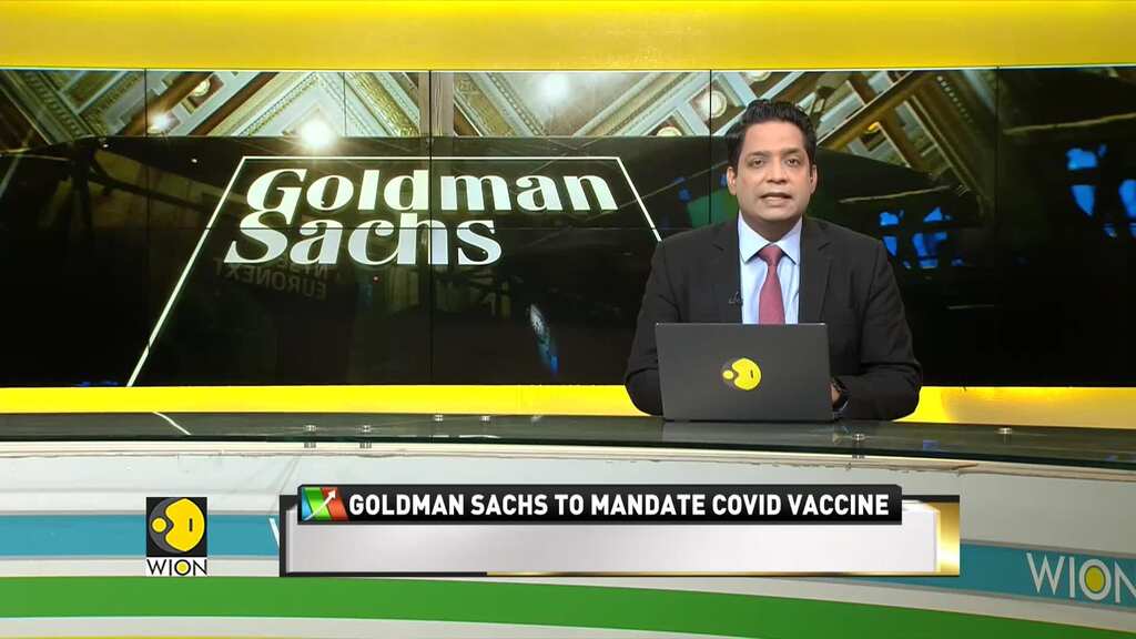 World Business Watch: Goldman Sachs to mandate COVID vaccine for staff, visitors at US offices