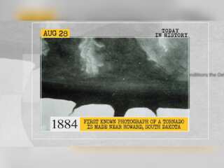 August 28 in history: First known photograph of a tornado is made near Howard, and more