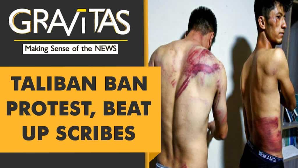Gravitas: This is how the Taliban punishes protesters