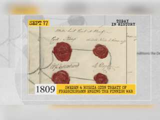 September 17 in history: Sweden and Russia sign Treaty of Fredrikshamn and more