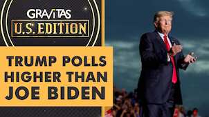 Gravitas US Edition: Trump polls higher than Joe Biden
