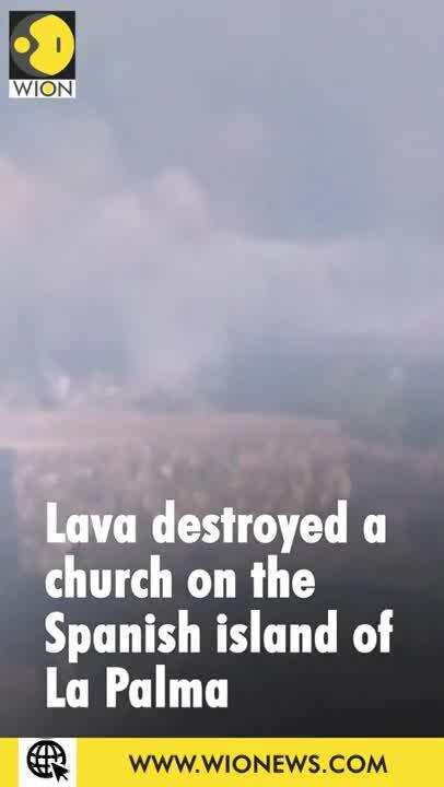 Lava destroyed the village church of La Palma