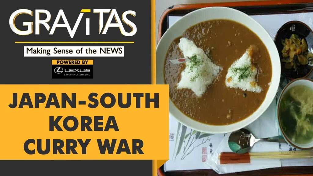 Gravitas: A plate of curry triggers a fight between Japan and South Korea