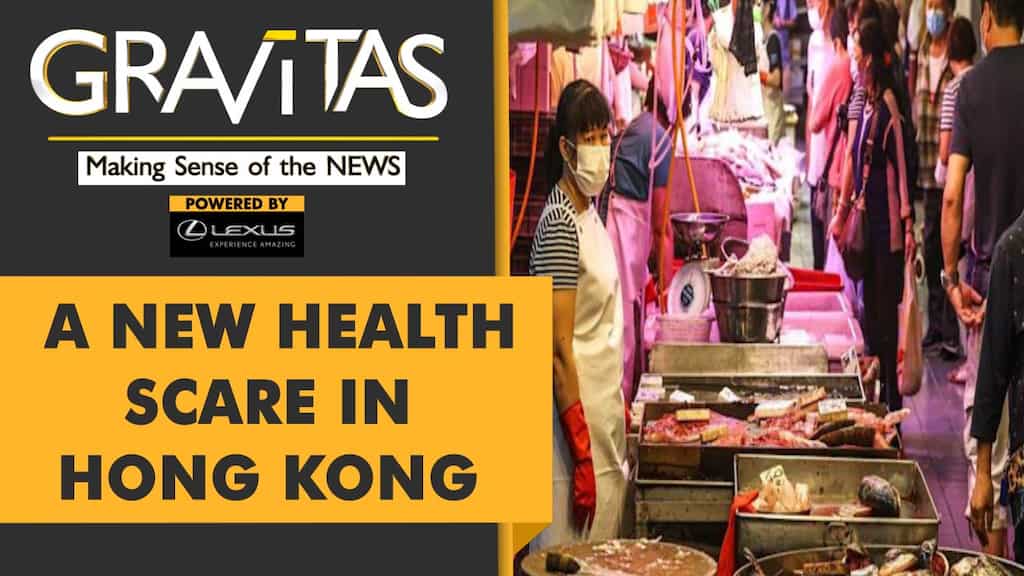 Gravitas: A new infection is spreading from Hong Kong's wet markets