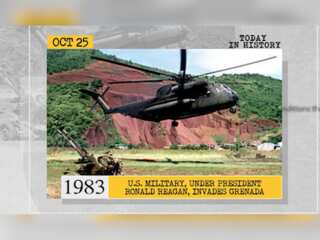 October 25 in history: US military, under President Ronald Reagan, invades Grenada and more