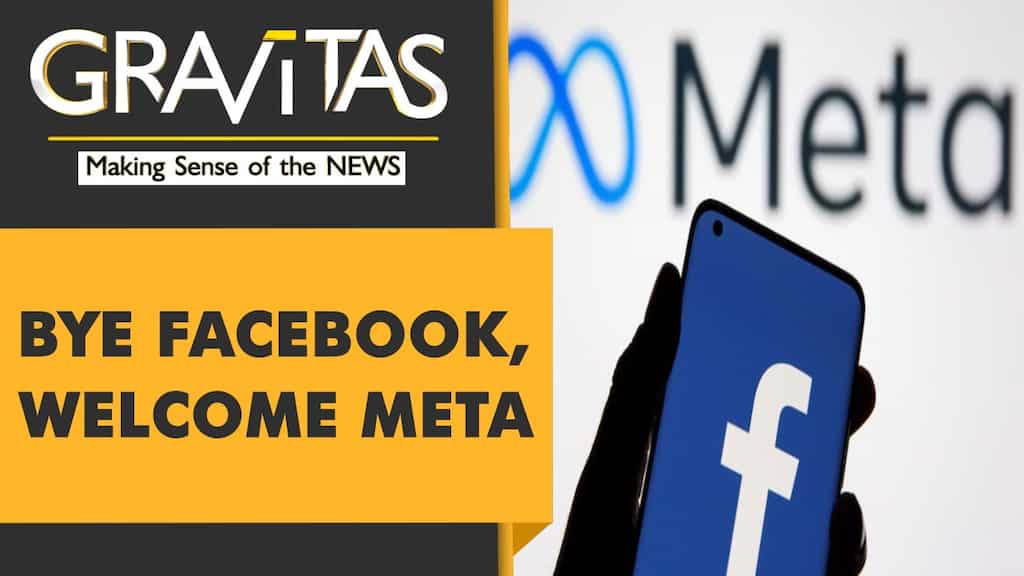 Gravitas: Facebook renamed to Meta: Reform or farce?