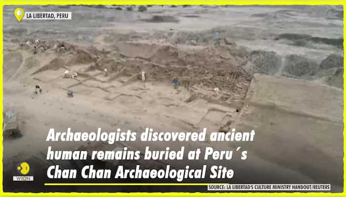Remains of ancient humans found in Peru's Chan Chan
