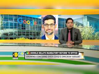 Omicron variant: Google Delays Mandatory Return-To-Office globally