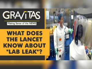 Gravitas: Lab leak "most likely" source of Covid-19, British MPs told