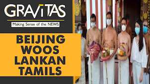 Gravitas: Shirt off, Veshti in - Chinese envoy woos Lankan Tamils