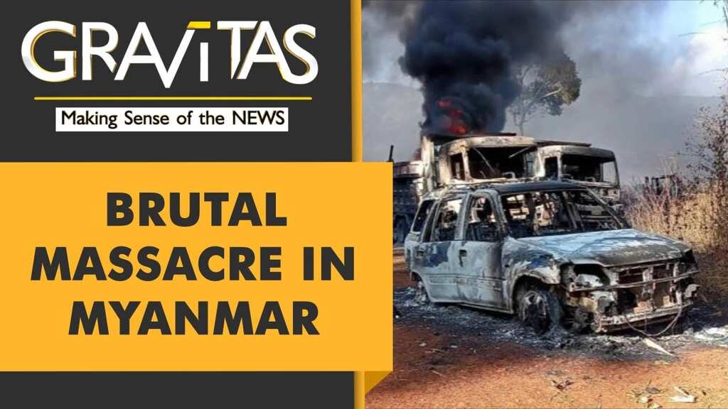 Gravitas: 35 people massacred in Myanmar