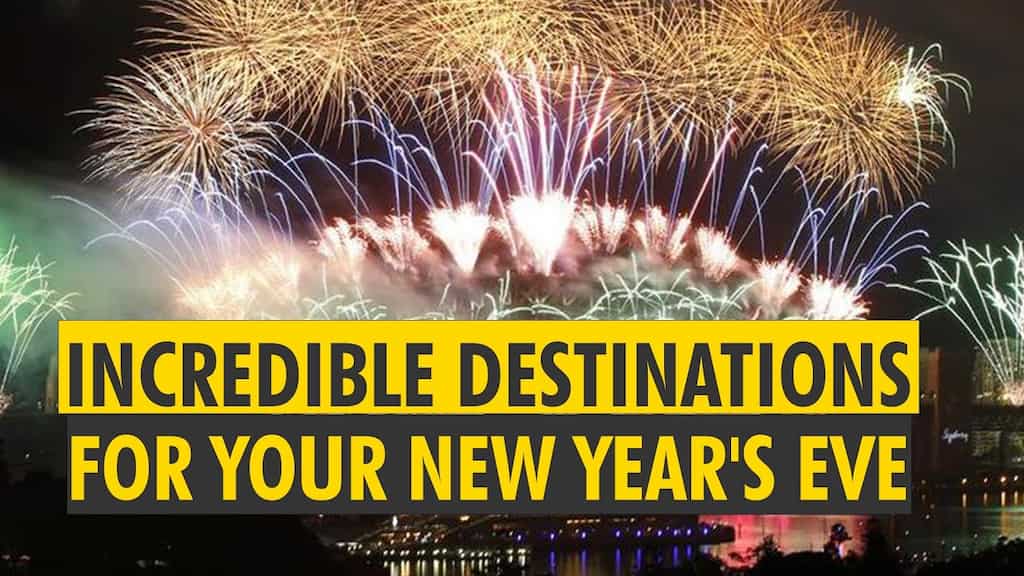 Best Places to Celebrate New Year 2022