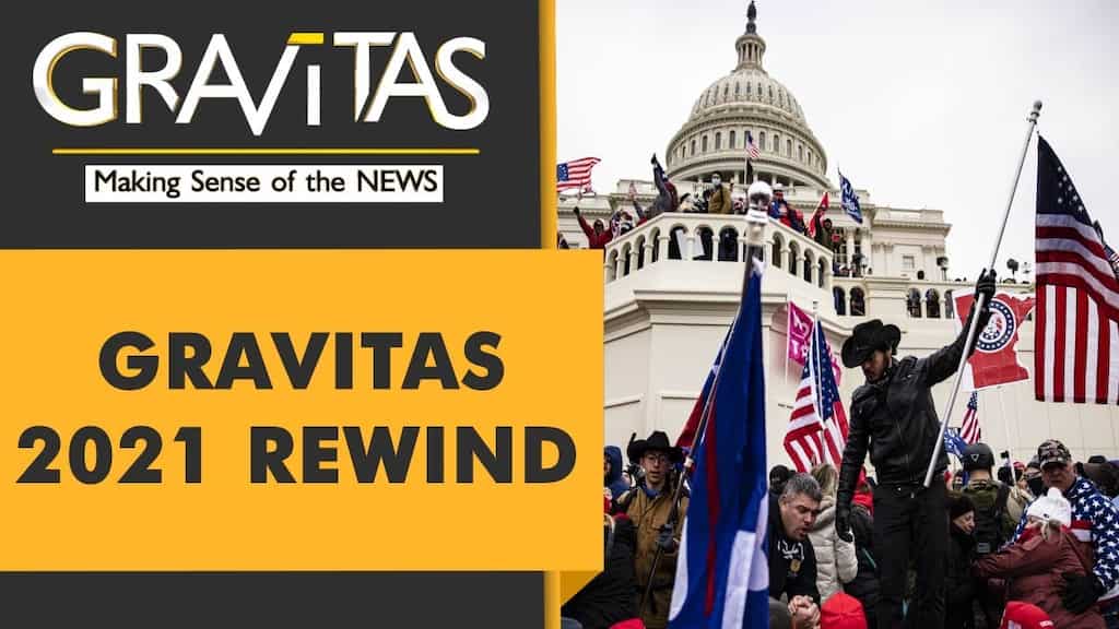 Gravitas 2021 rewind: Pandemic, conflicts and climate catastrophes