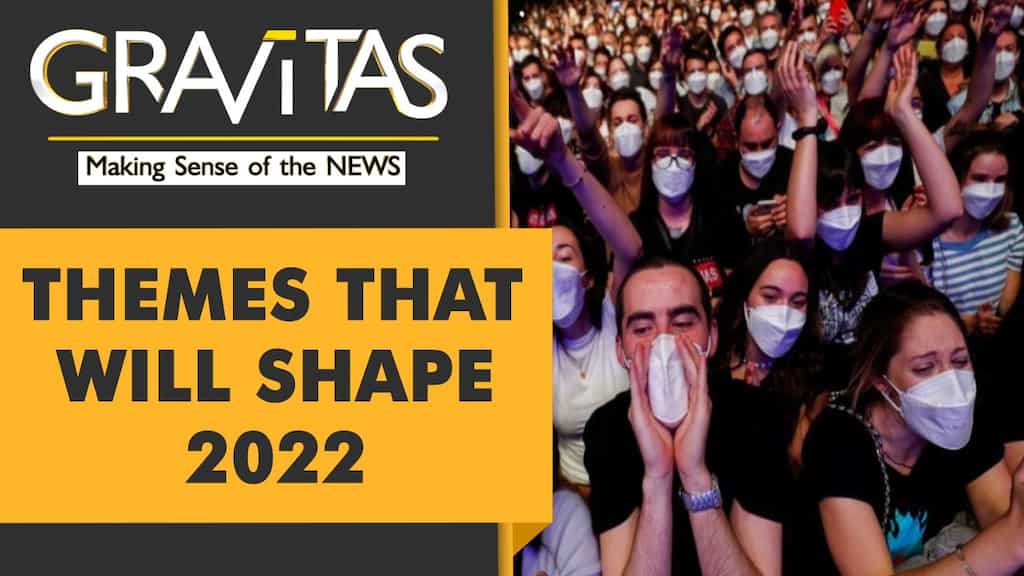 Gravitas: Trends that will rule 2022