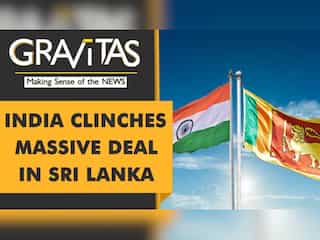 Gravitas: Sri Lanka clears key oil tank farm with India