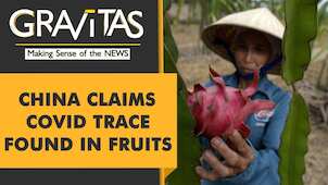 Gravitas: Covid-19 in fruit? China shuts supermarkets