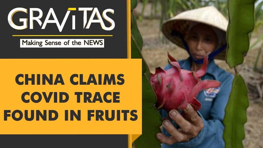 Gravitas: Covid-19 in fruit? China shuts supermarkets