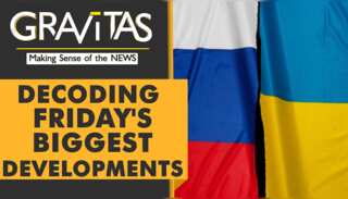 Gravitas Ukraine Direct: Russia Vs Ukraine: Decoding Friday's biggest developments