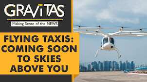 Gravitas: Flying taxis could be a reality in 2024